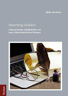 E-Book (pdf) Rewriting Dickens von Nele Gerkens