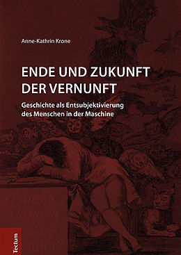 E-Book (pdf) Ende und Zukunft der Vernunft von Anne-Kathrin Krone