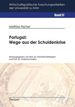E-Book (pdf) Portugal: Wege aus der Schuldenkrise von Mathias Fischer