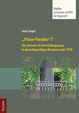 E-Book (pdf) &quot;Prison-Paradise&quot;? von Anna Stiepel