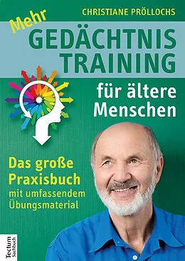 E-Book (pdf) Mehr Gedächtnistraining für ältere Menschen von Christiane Pröllochs