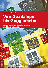E-Book (pdf) Guadalupe bis Guggenheim von Susanna Schulz