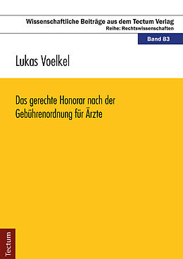 E-Book (pdf) Das gerechte Honorar nach der Gebührenordnung für Ärzte von Lukas Voelkel