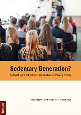 E-Book (pdf) Sedentary Generation? von Rolf Kretschmann, Harald Graef, Jonas Holder