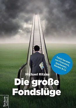 E-Book (epub) Die große Fondslüge von Michael Ritzau