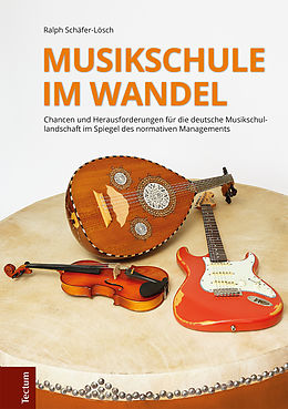 E-Book (pdf) Musikschule im Wandel von Ralph Schäfer-Lösch