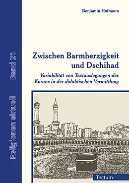 E-Book (pdf) Zwischen Barmherzigkeit und Dschihad von Benjamin Hofmann