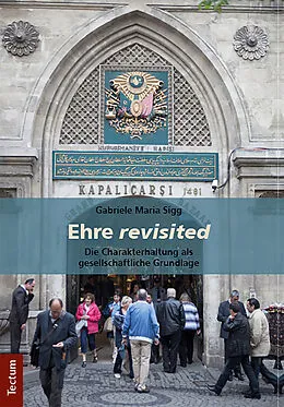 E-Book (pdf) Ehre revisited von Gabriele Maria Sigg