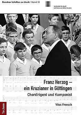 E-Book (pdf) Franz Herzog  ein Kruzianer in Göttingen von Vitus Froesch