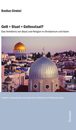 E-Book (pdf) Gott + Staat = Gottesstaat? von Bastian Strobel