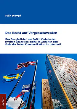 E-Book (pdf) Das Recht auf Vergessenwerden von Felix Stumpf