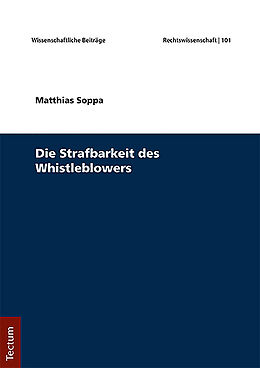 E-Book (pdf) Die Strafbarkeit des Whistleblowers von Matthias Soppa