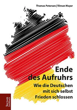 E-Book (pdf) Ende des Aufruhrs von Thomas Petersen, Tilman Mayer