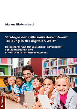 E-Book (pdf) Strategie der Kultusministerkonferenz "Bildung in der digitalen Welt" von Markus Niederastroth