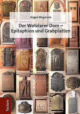 E-Book (pdf) Der Wetzlarer Dom - Epitaphien und Grabplatten von Jürgen Wegmann