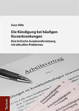 E-Book (pdf) Die Kündigung bei häufigen Kurzerkrankungen von Sven Hille