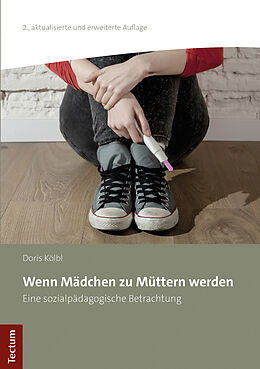 E-Book (pdf) Wenn Mädchen zu Müttern werden von Doris Kölbl