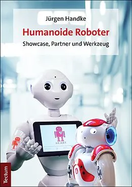 E-Book (pdf) Humanoide Roboter von Jürgen Handke