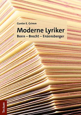 E-Book (epub) Moderne Lyriker von Gunter E. Grimm