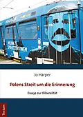 E-Book (pdf) Polens Streit um die Erinnerung von Jo Harper
