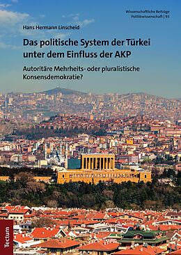 E-Book (pdf) Das politische System der Türkei unter dem Einfluss der AKP von Hans Hermann Linscheid
