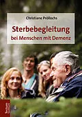 E-Book (pdf) Sterbebegleitung bei Menschen mit Demenz von Christiane Pröllochs