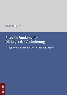 E-Book (pdf) Risse im Fundament  Die Logik der Veränderung von Andreas Heyer