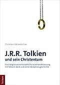 E-Book (pdf) J.R.R. Tolkien und sein Christentum von Christian Hatzenbichler