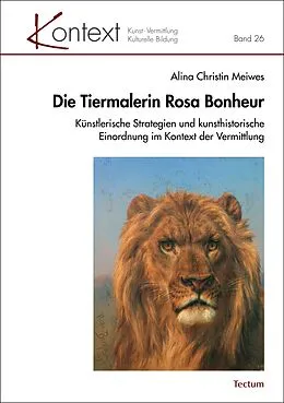 E-Book (pdf) Die Tiermalerin Rosa Bonheur von Alina Christin Meiwes
