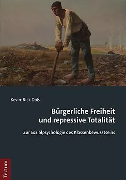 E-Book (pdf) Bürgerliche Freiheit und repressive Totalität von Kevin-Rick Doß