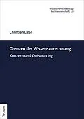 E-Book (pdf) Grenzen der Wissenszurechnung von Christian Liese