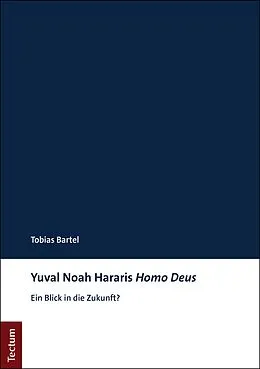 E-Book (pdf) Yuval Noah Hararis Homo Deus von Tobias Bartel