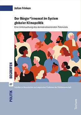 E-Book (pdf) Der Bürger*innenrat im System globaler Klimapolitik von Julian Frinken