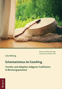 E-Book (pdf) Schamanismus im Coaching von Julia Welsing