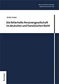 E-Book (pdf) Die fehlerhafte Personengesellschaft im deutschen und französischen Recht von André Howe
