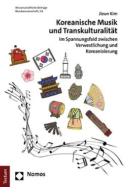 E-Book (pdf) Koreanische Musik und Transkulturalität von Jieun Kim