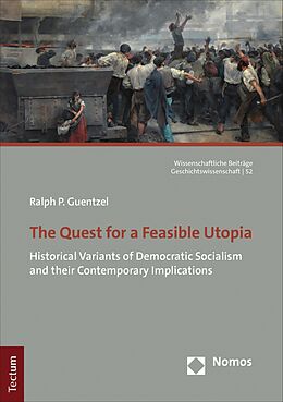 eBook (pdf) The Quest for a Feasible Utopia de Ralph P. Guentzel