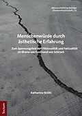 E-Book (pdf) Menschenwürde durch ästhetische Erfahrung von Katharina Ströhl