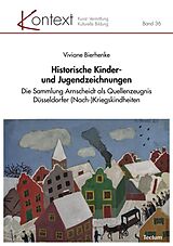 E-Book (pdf) Historische Kinder- und Jugendzeichnungen von Viviane Bierhenke