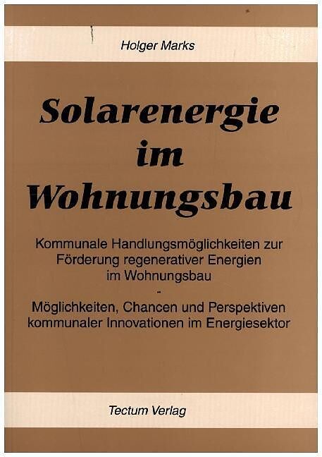 Solarenergie im Wohnungsbau
