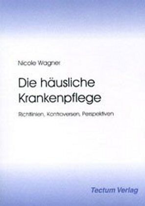 Die häusliche Krankenpflege