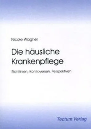 Die häusliche Krankenpflege