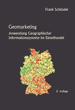 Kartonierter Einband Geomarketing von Frank Schüssler