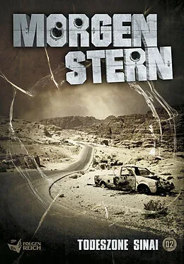 E-Book (epub) Morgenstern 02 - Todeszone Sinai von Raimon Weber