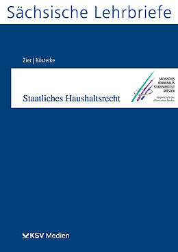 Kartonierter Einband Staatliches Haushaltsrecht (SL 7) von Matthias Zier, Kathleen Kösterke