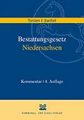 E-Book (epub) Bestattungsgesetz Niedersachsen von Torsten F. Barthel