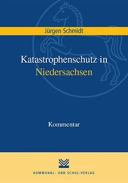 E-Book (pdf) Katastrophenschutz in Niedersachsen von Jürgen Schmidt