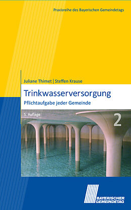 Kartonierter Einband Trinkwasserversorgung von Juliane Thimet, Steffen Krause