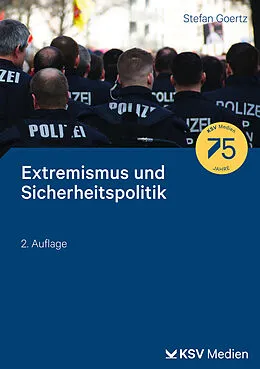 E-Book (pdf) Extremismus und Sicherheitspolitik von Stefan Goertz