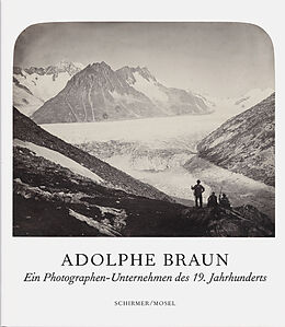 Fester Einband Ein Photographen-Unternehmen des 19. Jahrhunderts von Adolphe Braun